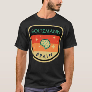 Camiseta Boltzmann Brain 2