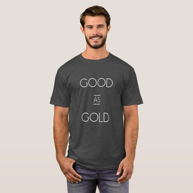 Camiseta Bom como o T Dourado (Frente Completa)
