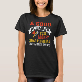 Camiseta Bom Custo de Canalizador Dinheiro Encanador Barato