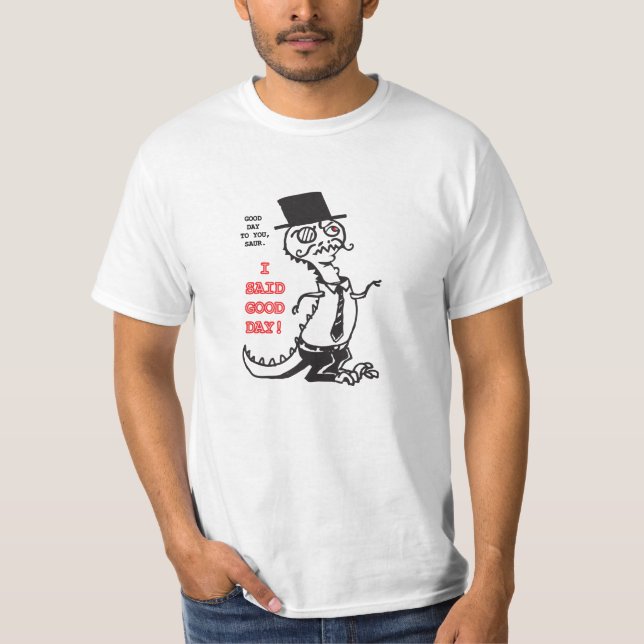 Camiseta Bom dia a você, Saur (Frente)