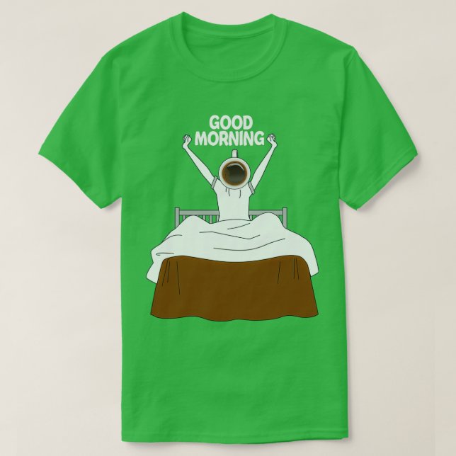Camiseta Bom dia com o viciado em café (Frente do Design)