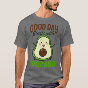 Camiseta Bom Dia Comece Com Avocado Design Avocado