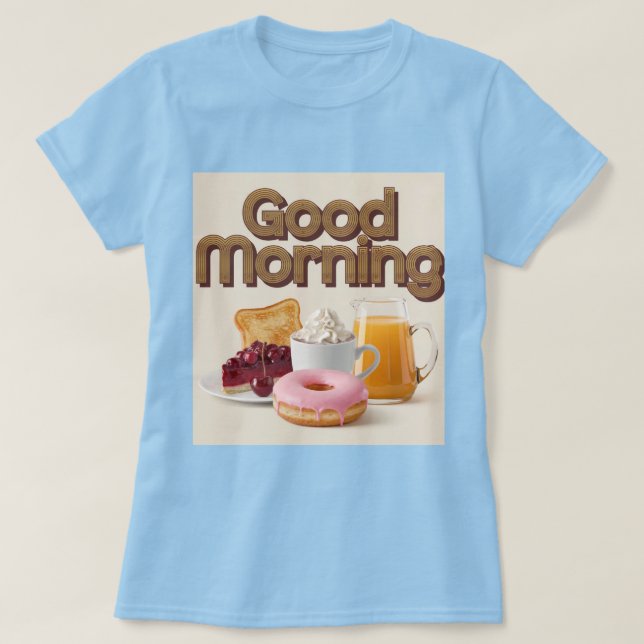 Camiseta Bom Dia do Café da Manhã (Frente do Design)