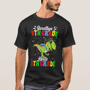 Camiseta Bom Dia do Último Dia da Escola Adeus 5º Ano Alô