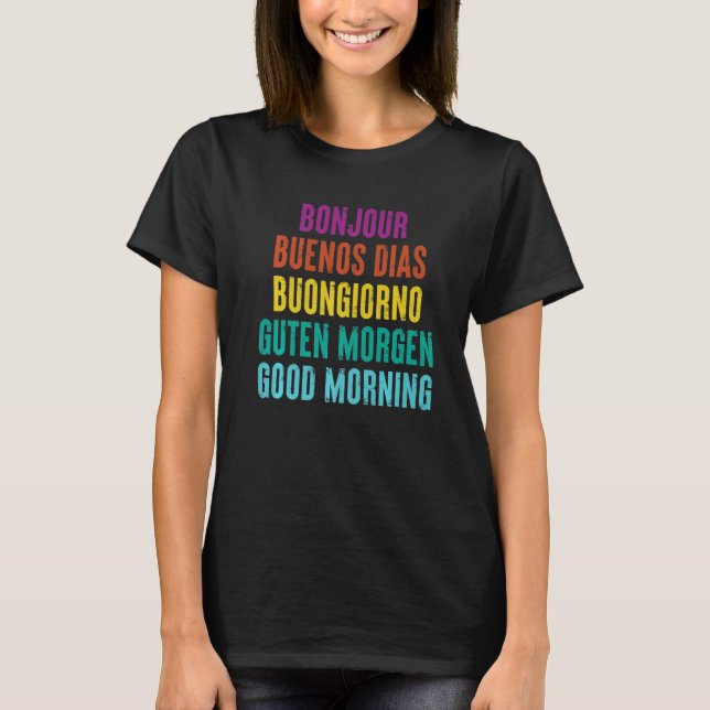 Camiseta Bom Dia Em Cinco Línguas (Frente)