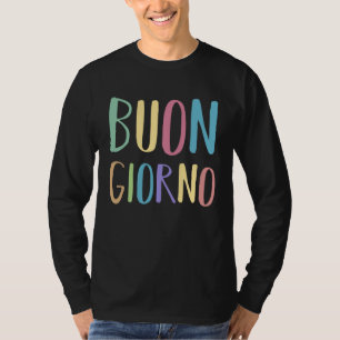 Camiseta Bom dia Itália Dizeres de Palavras da Língua Itali