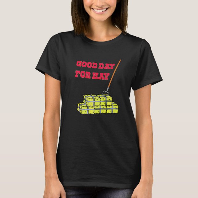 Camiseta Bom Dia Para Hay Harvest Harvester HayCollection B (Frente)
