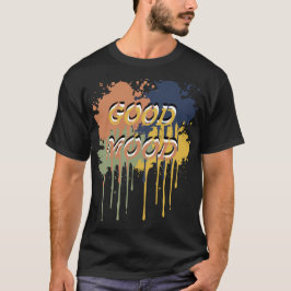 Camiseta Bom Humor – Citação Simples de Vibrações Positivas