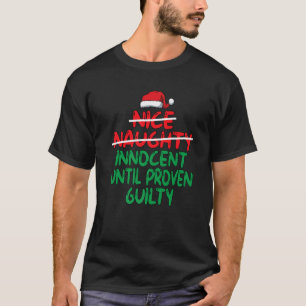 Camiseta Bom Malvado Inocente Até Prova em Contrário Natal