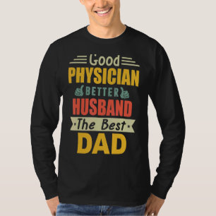 Camiseta Bom Médico Melhor Marido O Melhor Pai Para Gordura