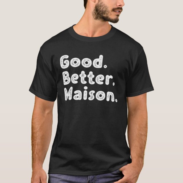Camiseta Bom melhor Maison (Frente)