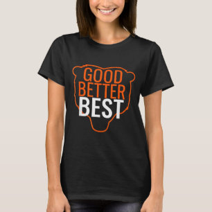 Camiseta Bom Melhor Urso Contorno Motivação