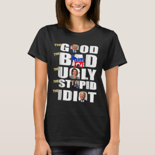 Camiseta Bom, O Mau, O Estúpido Apoio Idiota