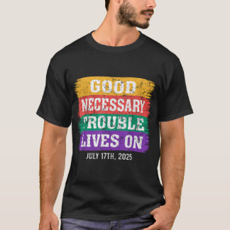 Camiseta Bom Problema Necessário Continua Vivo