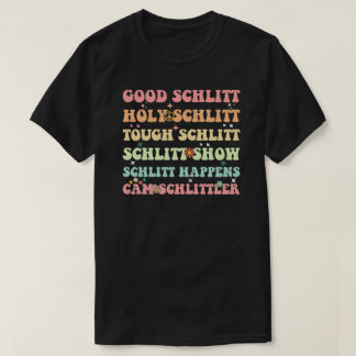 Camiseta Bom Schlitt Santo Schlitt Difícil Schlitt Engraçad