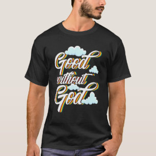 Camiseta Bom sem Deus ateu agnóstico