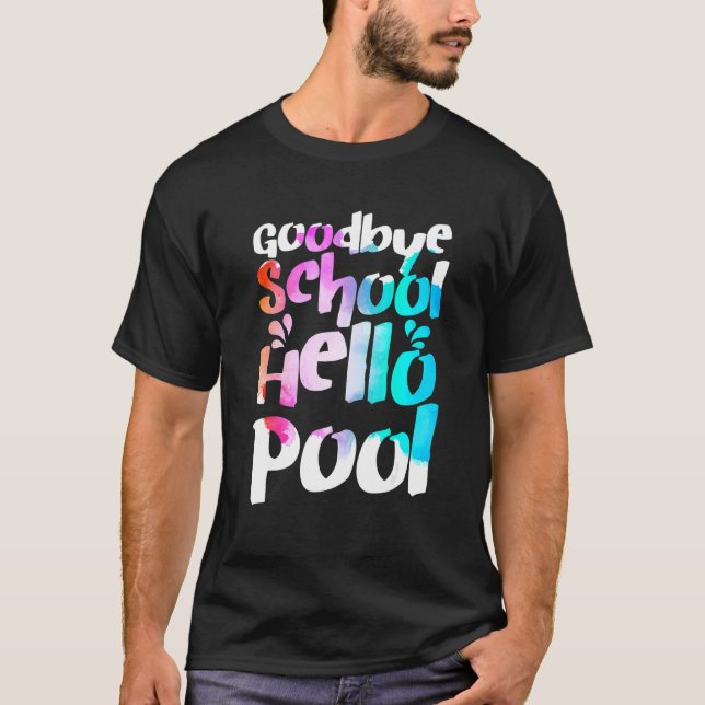 Camiseta Bom Tchau, Piscina, Tie Dye, Dia Passado (Frente)