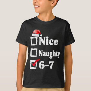Camiseta Bom Travesso 6 7 Meme 67 Natal Seis Sete Xmas