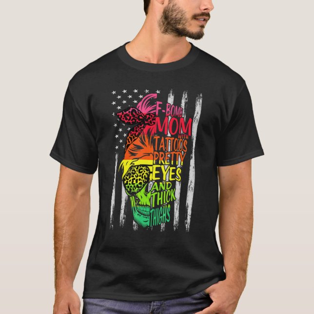 Camiseta Bomba Mãe Tatuagens Olhos Bonito Espessos Nos Coxe (Frente)