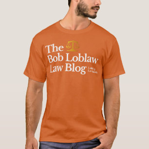 Camiseta Bombas de Lei de Bob Loblaw