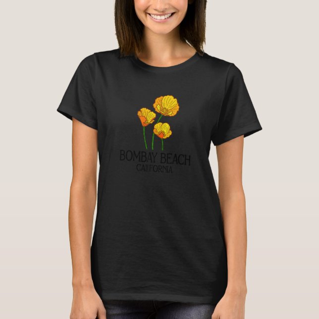Camiseta Bombay Beach California CA Poppy Flower State City (Frente)