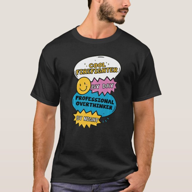 Camiseta Bombeiro legal por pensador profissional diário B (Frente)