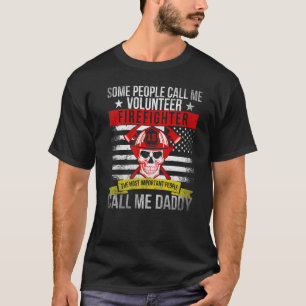 Camiseta Bombeiro Voluntário Chamada Mais Importante
