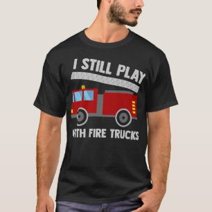 Camiseta Bombeiros engraçados Brinquedos Bombeiros Bombeiro