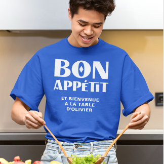 Camiseta Bon Appetit Bem-vindo à Mesa do meu chef francês