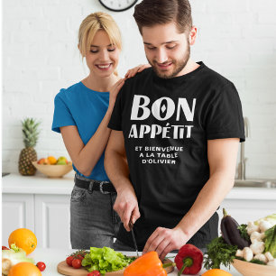 Camiseta Bon Appetit Bem-vindo à Mesa do meu chef francês