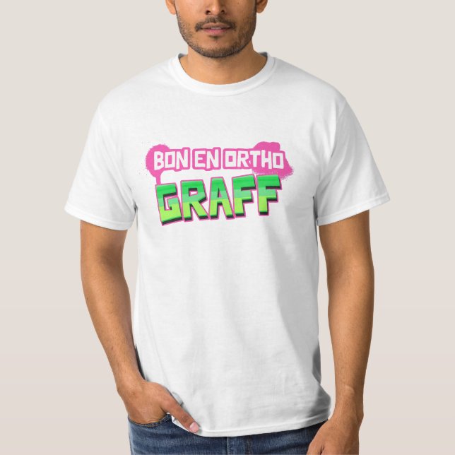 CAMISETA BON EN ORTHO GRAFF ! (Frente)