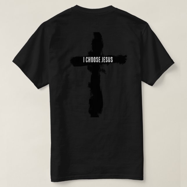 Camiseta Bond espiritual "eu escolho deus" T-Shirt (Verso do Design)