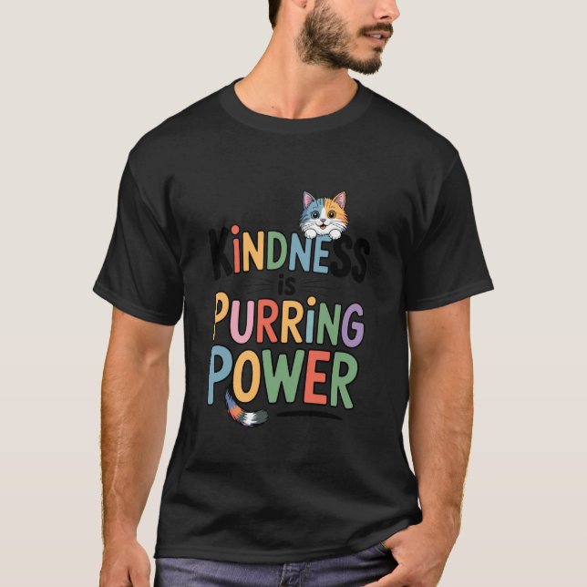 Camiseta Bondade é Poder de Ronronar Gato Fofo. (Frente)