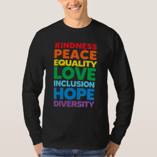 Camiseta Bondade Igualdade de paz Inclusão de amor Fígados
