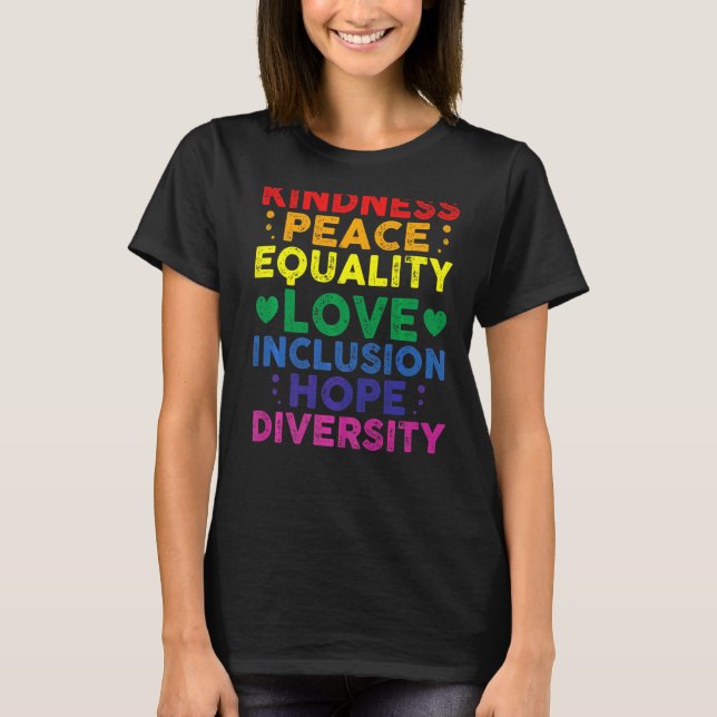 Camiseta Bondade Igualdade de Paz Inclusão Diversidade de C (Frente)