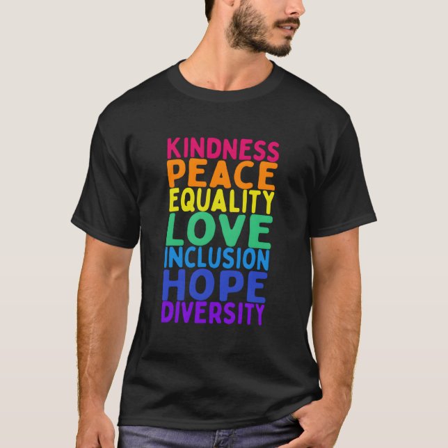 Camiseta Bondade Igualdade de Paz Inclusão Diversidade Huma (Frente)
