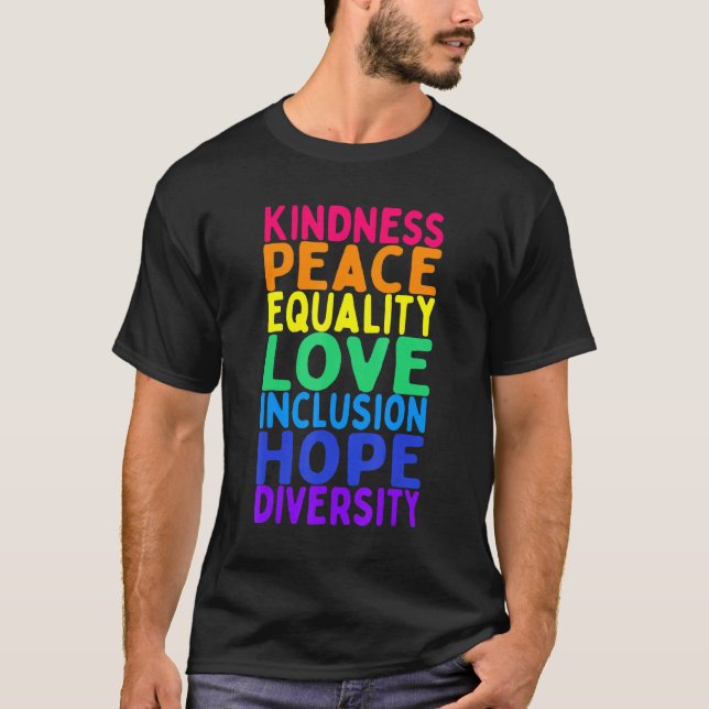 Camiseta Bondade Igualdade de Paz Inclusão Diversidade Huma (Frente)