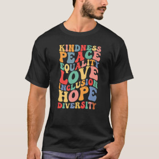 Camiseta Bondade Igualdade de Paz Inclusão Diversidade Huma
