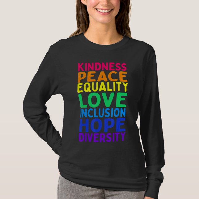 Camiseta Bondade Igualdade de Paz Inclusão Diversidade Huma (Frente)