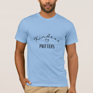 Camiseta Bondade Importa, Seja gentil, Positivo, T-Shirt Az