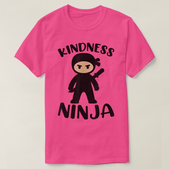 Camiseta Bondade Ninja Seja Um Movimento Anti-Bullying Para (Frente do Design)
