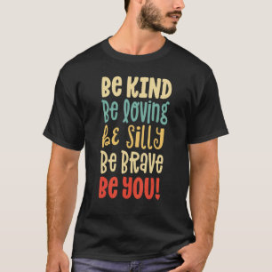 Camiseta Bondade Para Professoras Mulheres Sejam Amáveis An