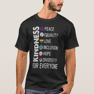Camiseta Bondade Para Todos, Igualdade De Paz Inclusão De A