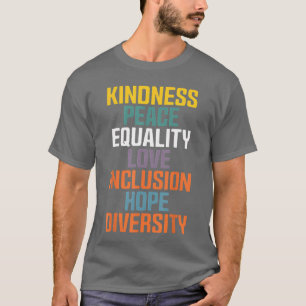 Camiseta Bondade Paz Igualdade Amor Inclusão Esperança Dive