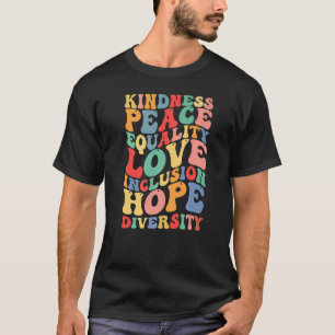 Camiseta Bondade Paz Igualdade Inclusão Diversidade Humano