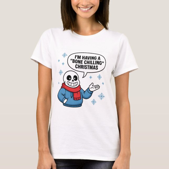 Camiseta Bone Chilling Christmas Funny Skeleton Holiday Des (Frente)