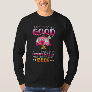 Camiseta Bonfire Estava Lit E Havia Homens De Cerveja.