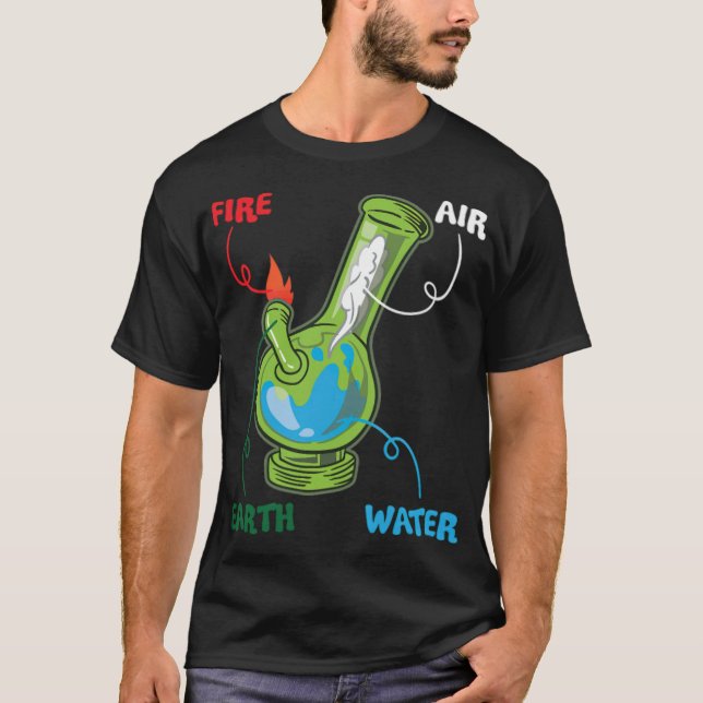 Camiseta Bong Elements Fire Water Earth Air Thc Weed Smokin (Frente)