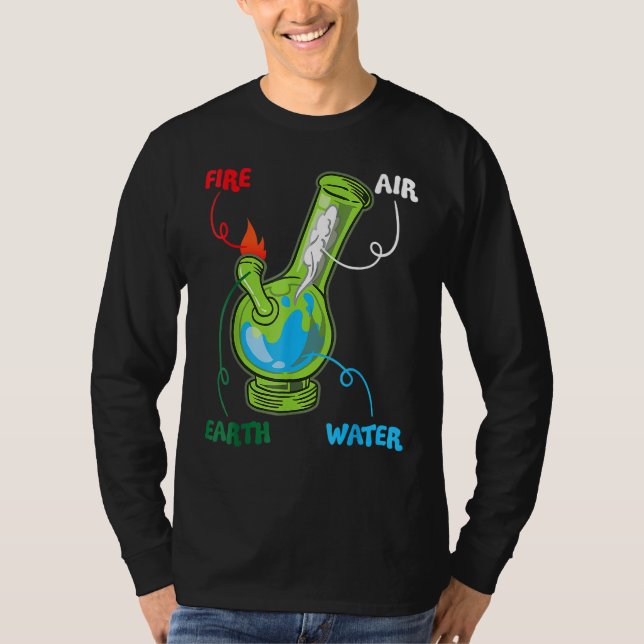 Camiseta Bong Elements Fire Water Earth Air Thc Weed Smokin (Frente)