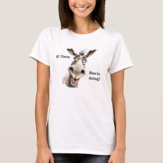 Camiseta Bonita Donkey dizendo Oi, como você está?